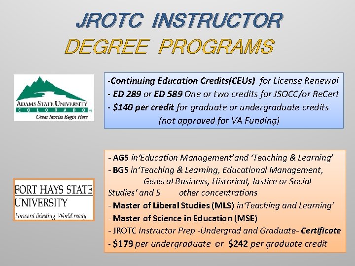 JROTC INSTRUCTOR DEGREE PROGRAMS -Continuing Education Credits(CEUs) for License Renewal - ED 289 or