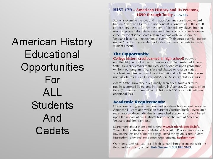 American History Educational Opportunities For ALL Students And Cadets 
