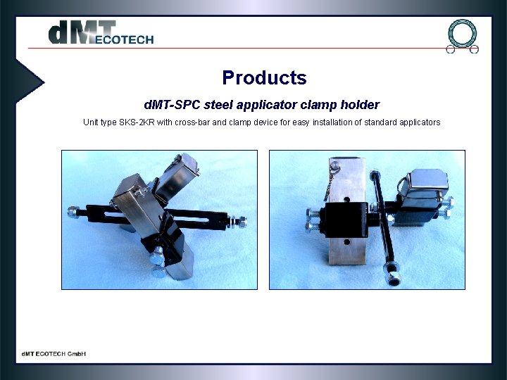 Products d. MT-SPC steel applicator clamp holder Unit type SKS-2 KR with cross-bar and Products d. MT-SPC steel applicator clamp holder Unit type SKS-2 KR with cross-bar and