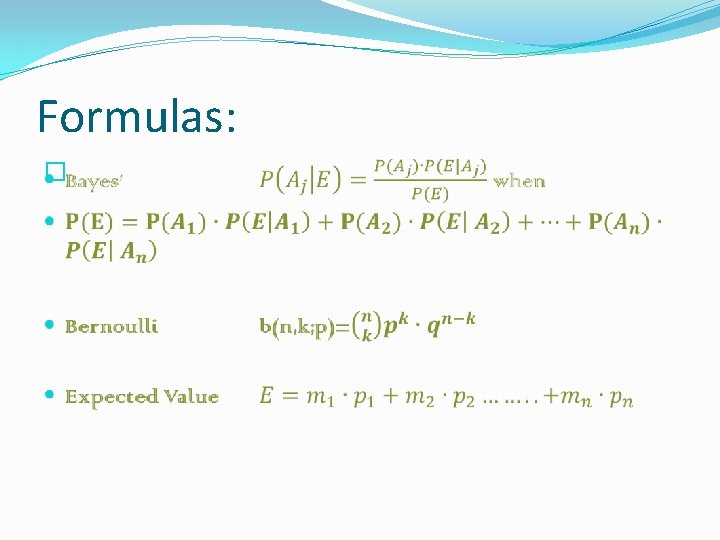 Formulas: � 
