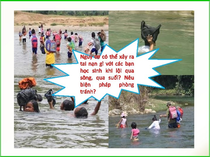 Nguy cơ có thể xảy ra tai nạn gì với các bạn học sinh