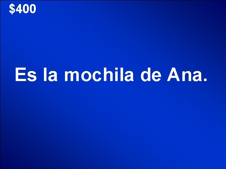 © Mark E. Damon - All Rights Reserved $400 Es la mochila de Ana.