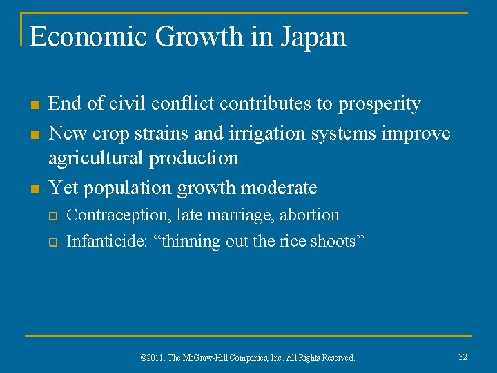 Economic Growth in Japan n End of civil conflict contributes to prosperity New crop