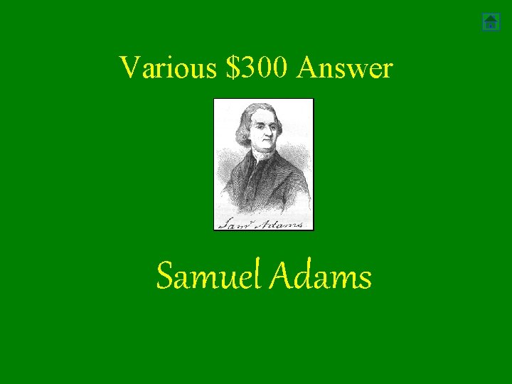 Various $300 Answer Samuel Adams 