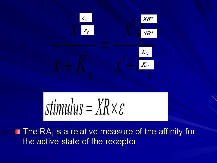 e. X e. Y XR* YR* KX KY The RAi is a relative measure