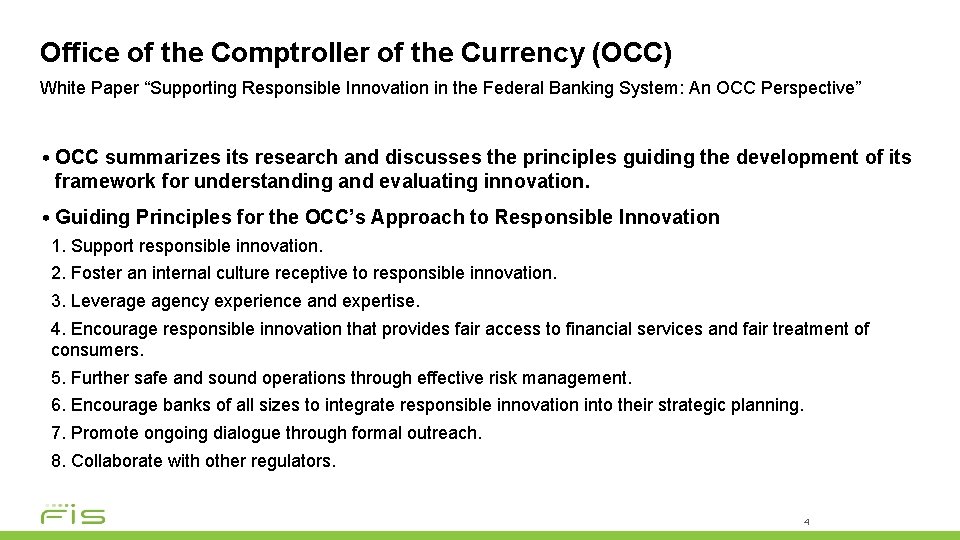Office of the Comptroller of the Currency (OCC) White Paper “Supporting Responsible Innovation in