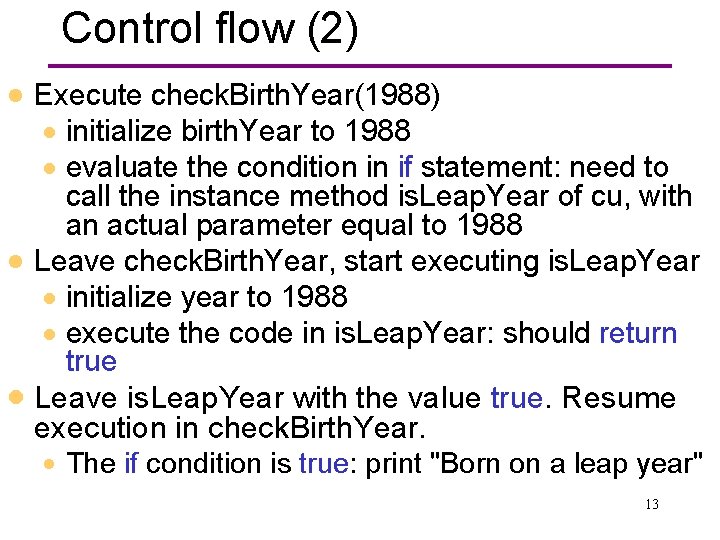 Control flow (2) · Execute check. Birth. Year(1988) · initialize birth. Year to 1988