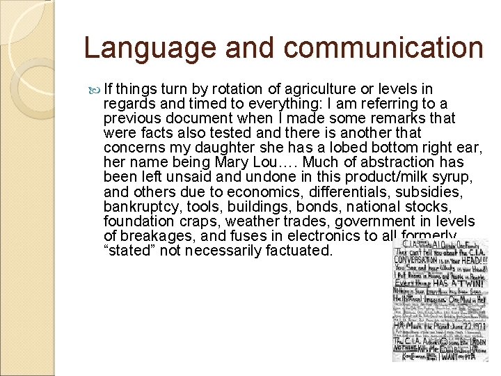 Language and communication If things turn by rotation of agriculture or levels in regards