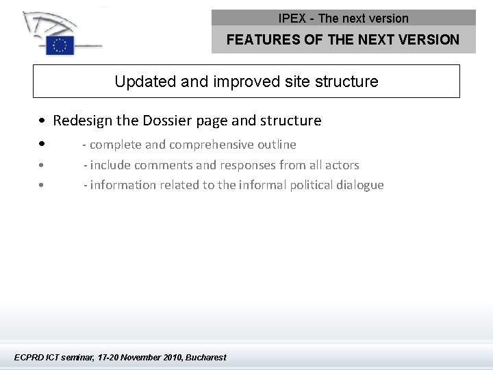 IPEX - The next version FEATURES OF THE NEXT VERSION Updated and improved site