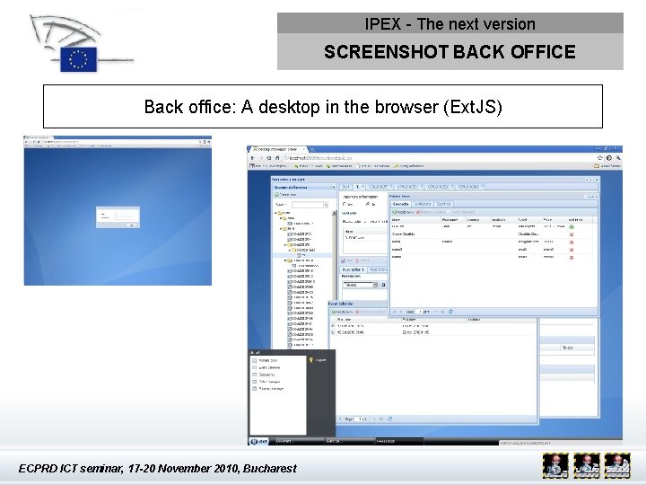 IPEX - The next version SCREENSHOT BACK OFFICE Back office: A desktop in the