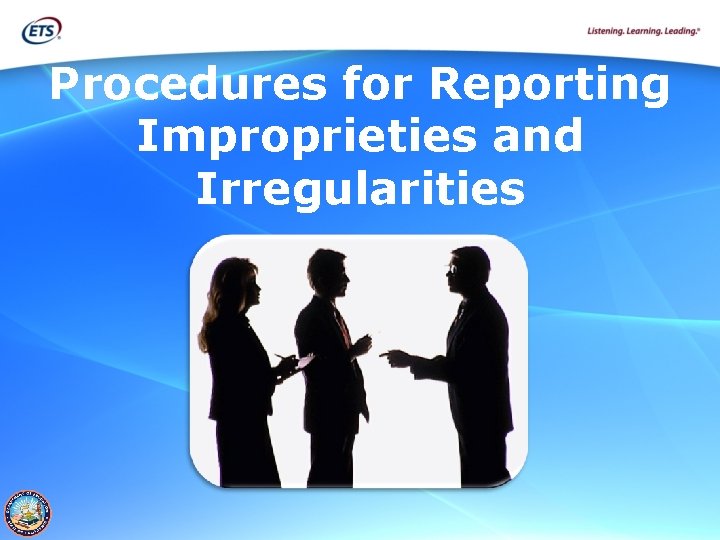 Procedures for Reporting Improprieties and Irregularities 