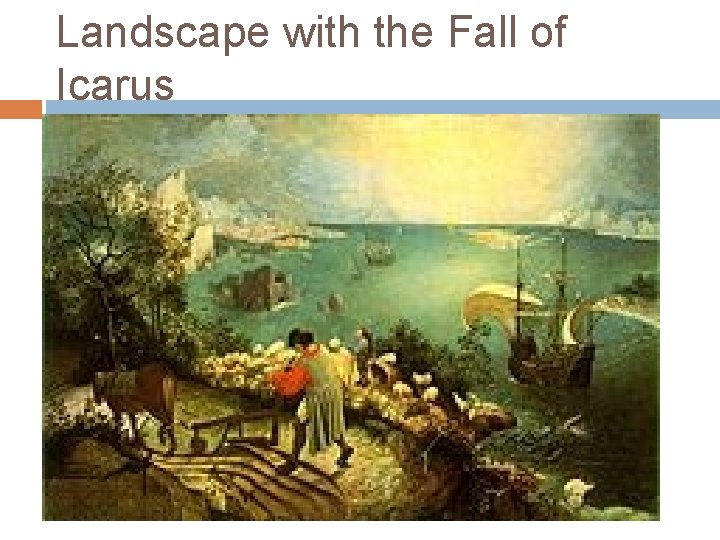 Landscape with the Fall of Icarus 