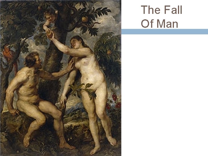 The Fall Of Man 