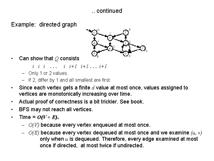 . . continued Example: directed graph • Can show that Q consists of vertices