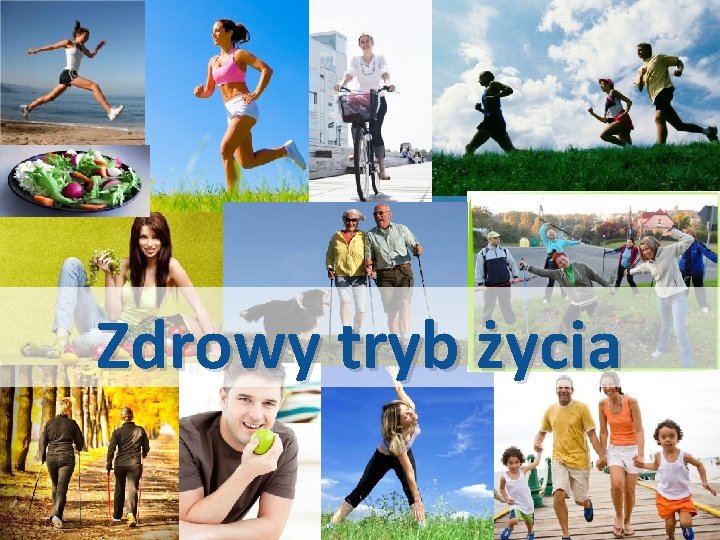 Zdrowy tryb życia 