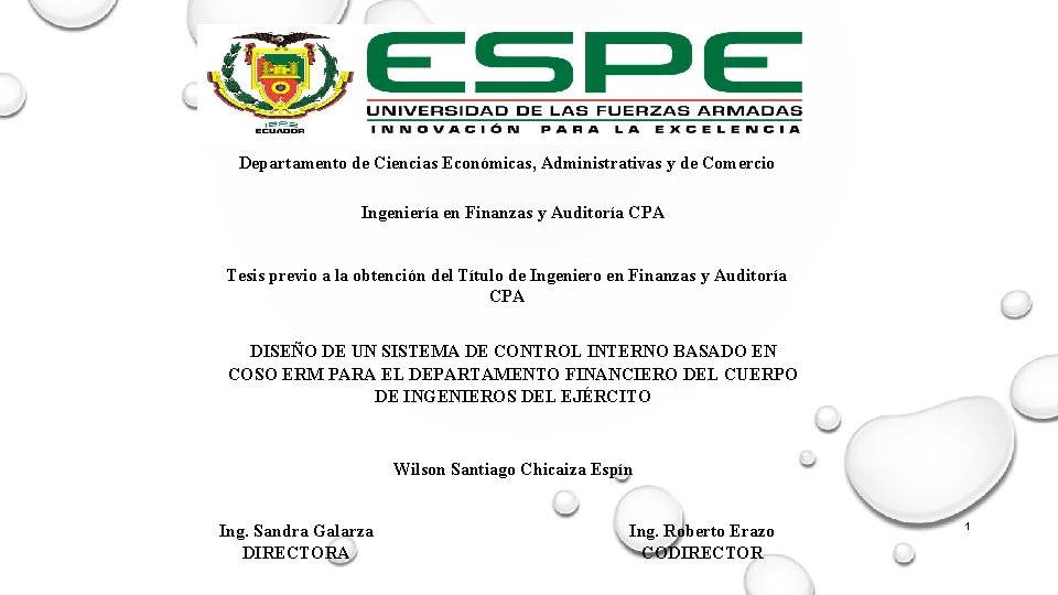 Departamento de Ciencias Económicas, Administrativas y de Comercio Ingeniería en Finanzas y Auditoría CPA