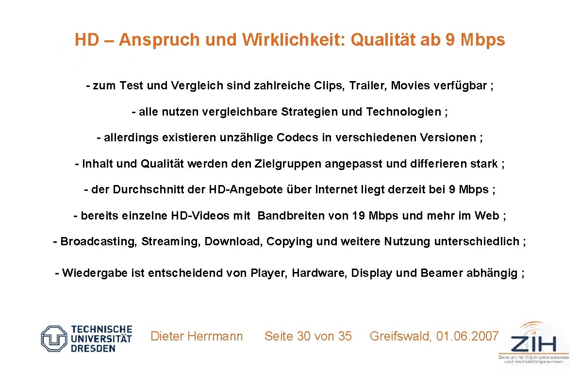 HD – Anspruch und Wirklichkeit: Qualität ab 9 Mbps - zum Test und Vergleich