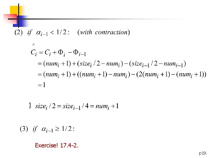 Exercise! 17. 4 -2. p 19. 