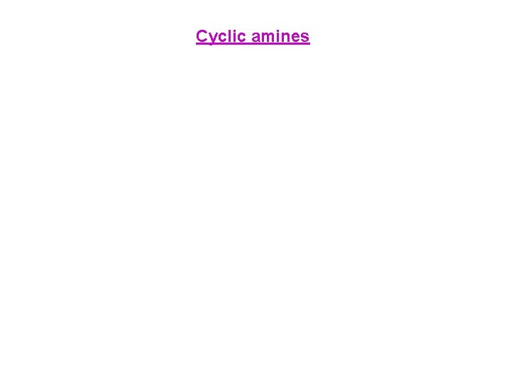 Cyclic amines 