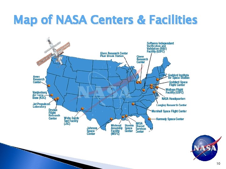 Map of NASA Centers & Facilities 10 