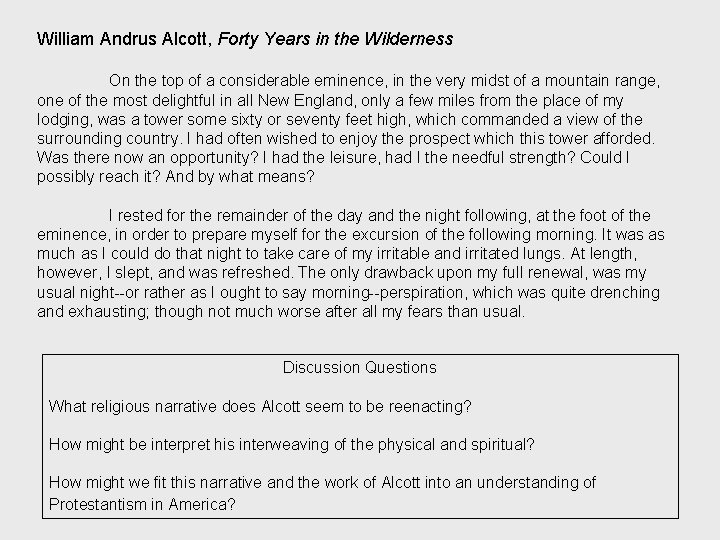 William Andrus Alcott, Forty Years in the Wilderness On the top of a considerable