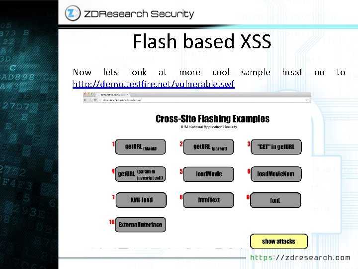 Flash based XSS Now lets look at more cool sample http: //demo. testfire. net/vulnerable.