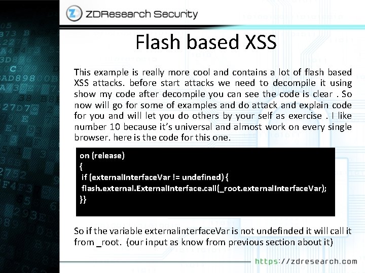Flash based XSS This example is really more cool and contains a lot of