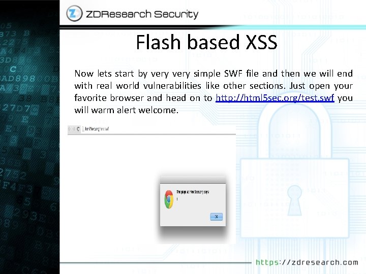 Flash based XSS Now lets start by very simple SWF file and then we