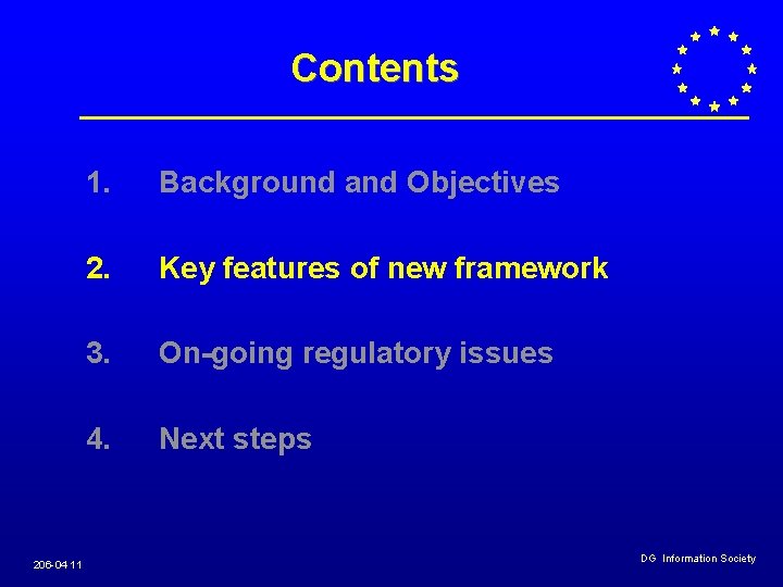 Contents 206 -04 11 1. Background and Objectives 2. Key features of new framework Contents 206 -04 11 1. Background and Objectives 2. Key features of new framework