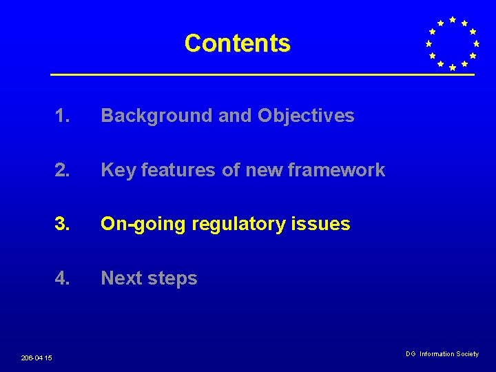Contents 206 -04 15 1. Background and Objectives 2. Key features of new framework Contents 206 -04 15 1. Background and Objectives 2. Key features of new framework