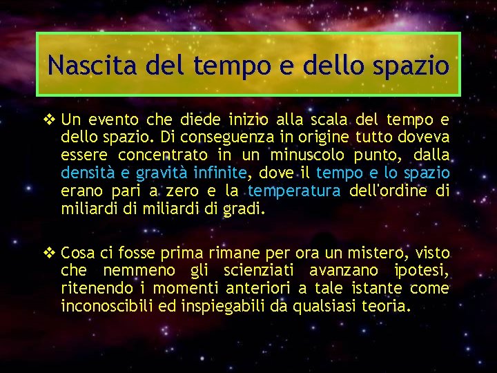 Nascita del tempo e dello spazio v Un evento che diede inizio alla scala