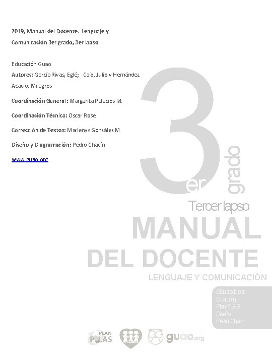 2019, Manual del Docente. Lenguaje y Comunicación 3 er grado, 3 er lapso. Educación