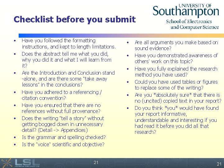 Checklist before you submit • • Have you followed the formatting instructions, and kept