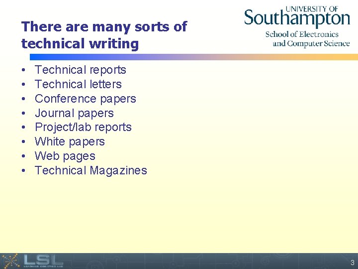There are many sorts of technical writing • • Technical reports Technical letters Conference