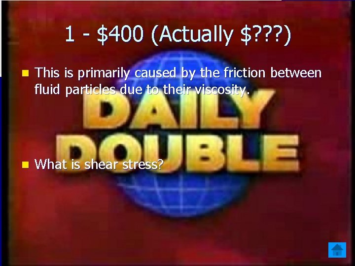 1 - $400 (Actually $? ? ? ) n This is primarily caused by 1 - $400 (Actually $? ? ? ) n This is primarily caused by