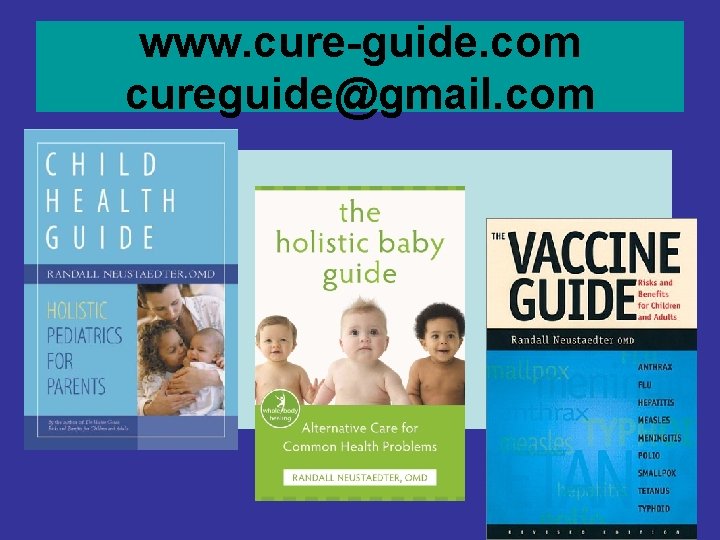 www. cure-guide. com cureguide@gmail. com www. cure-guide. com cureguide@gmail. com