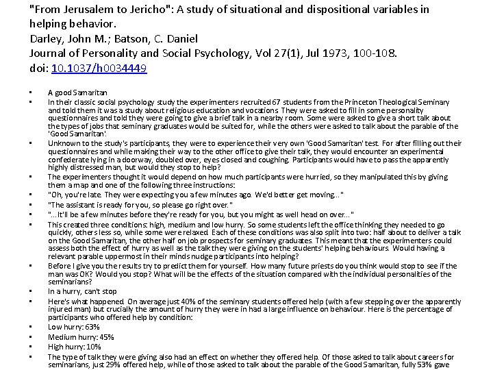 "From Jerusalem to Jericho": A study of situational and dispositional variables in helping behavior.