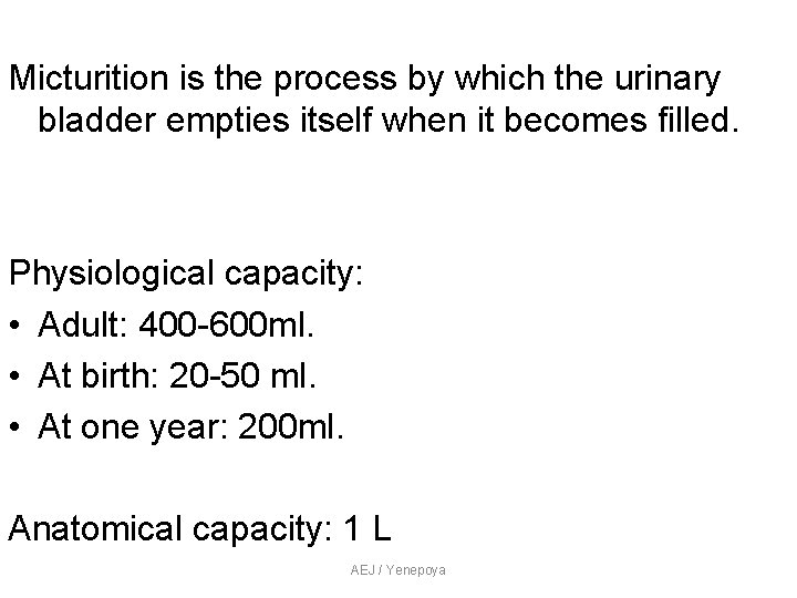 Micturition is the process by which the urinary bladder empties itself when it becomes Micturition is the process by which the urinary bladder empties itself when it becomes
