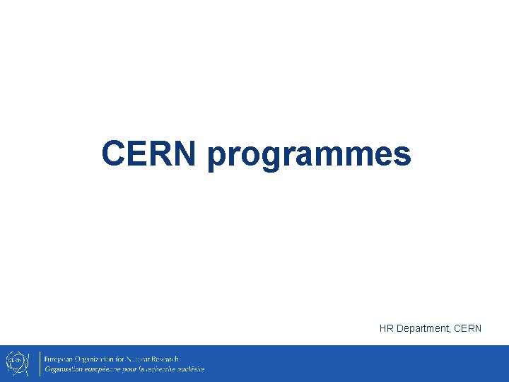 CERN programmes HR Department, CERN 