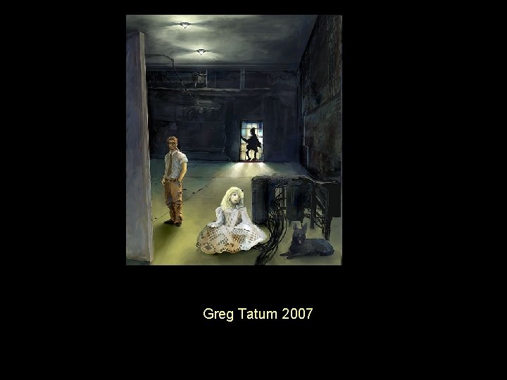 Greg Tatum 2007 
