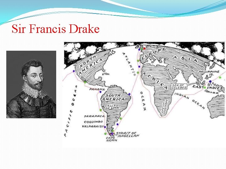 Sir Francis Drake 