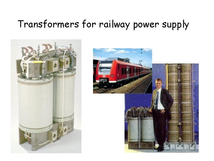 Transformers for railway power supply 