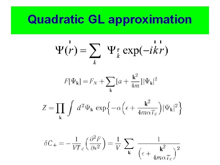 Quadratic GL approximation 