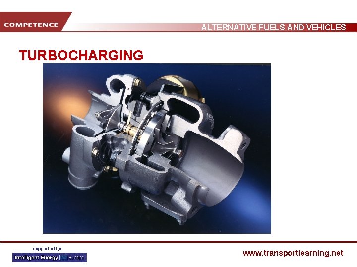 ALTERNATIVE FUELS AND VEHICLES TURBOCHARGING www. transportlearning. net 