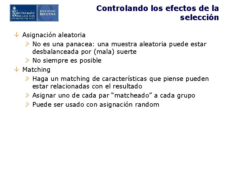 Controlando los efectos de la selección â Asignación aleatoria » No es una panacea: