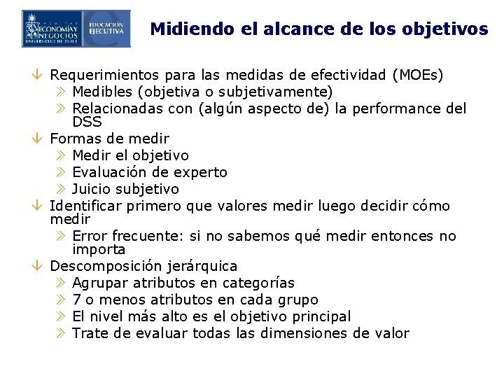 Midiendo el alcance de los objetivos â Requerimientos para las medidas de efectividad (MOEs)