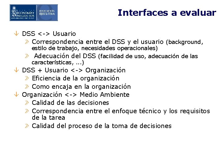 Interfaces a evaluar â DSS <-> Usuario » Correspondencia entre el DSS y el