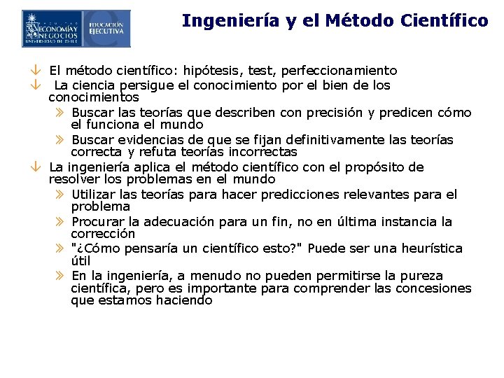 Ingeniería y el Método Científico â El método científico: hipótesis, test, perfeccionamiento â La