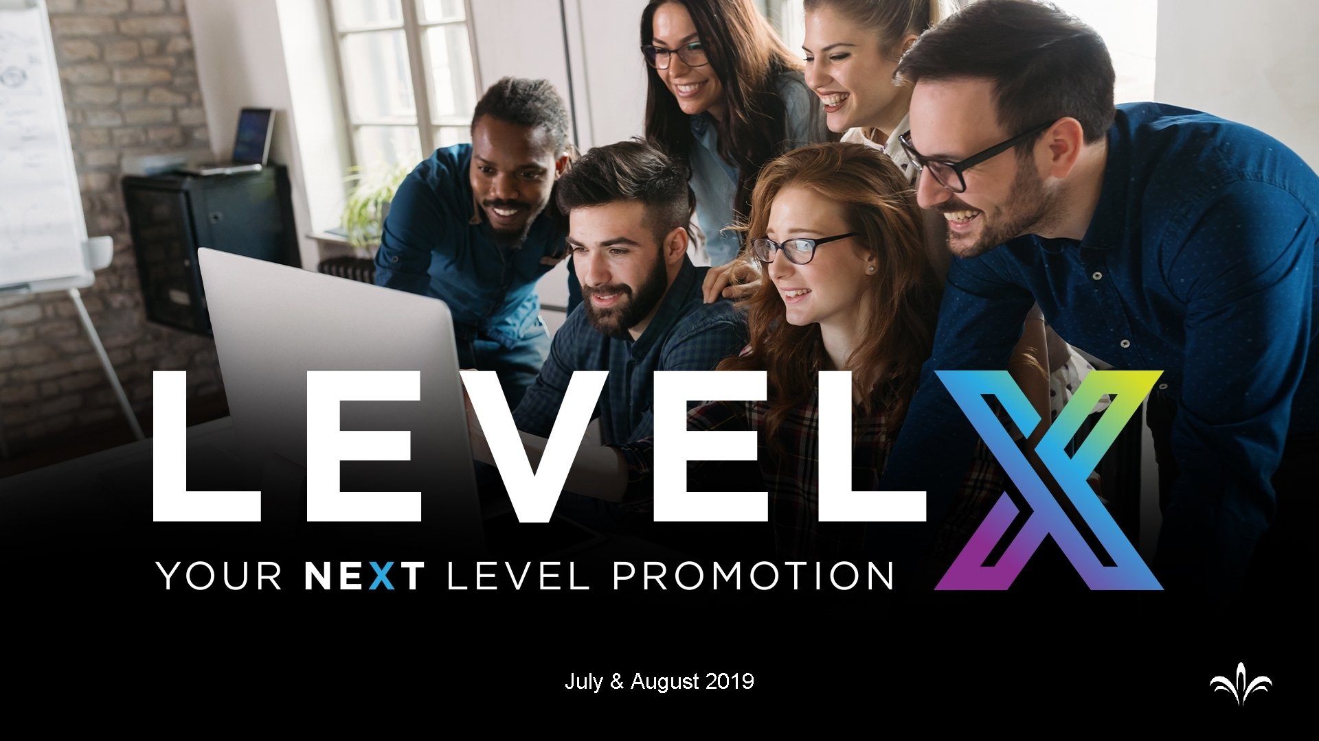 July & August 2019 July & August 2019