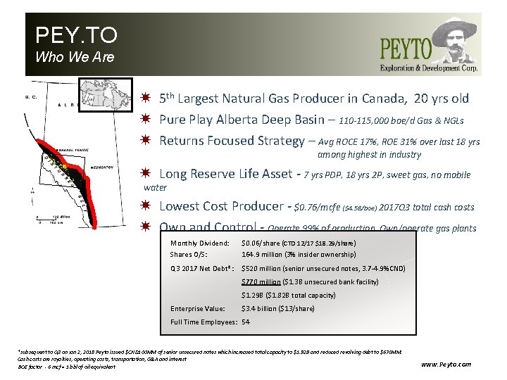 PEY. TO Who We Are N 5 th Largest Natural Gas Producer in Canada,